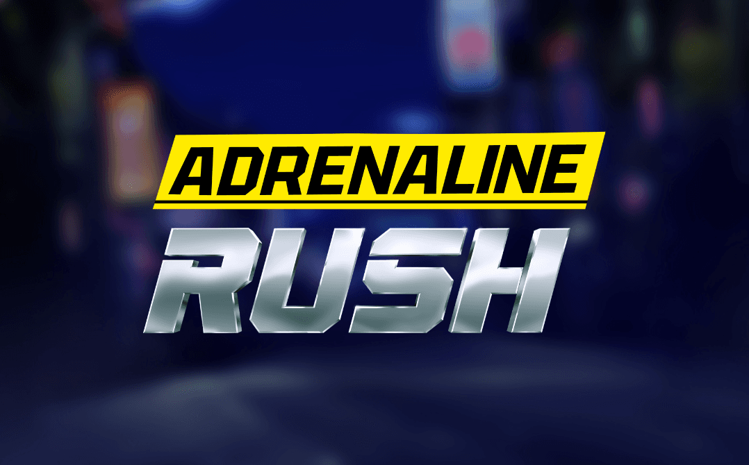 Adrenaline Rush