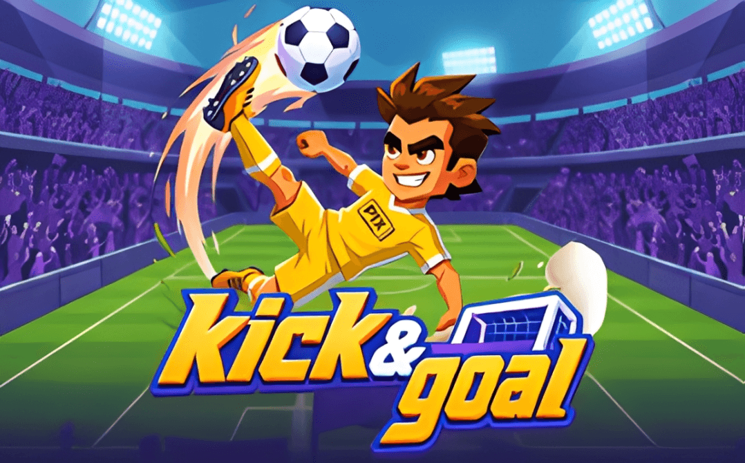 Kick & Goal